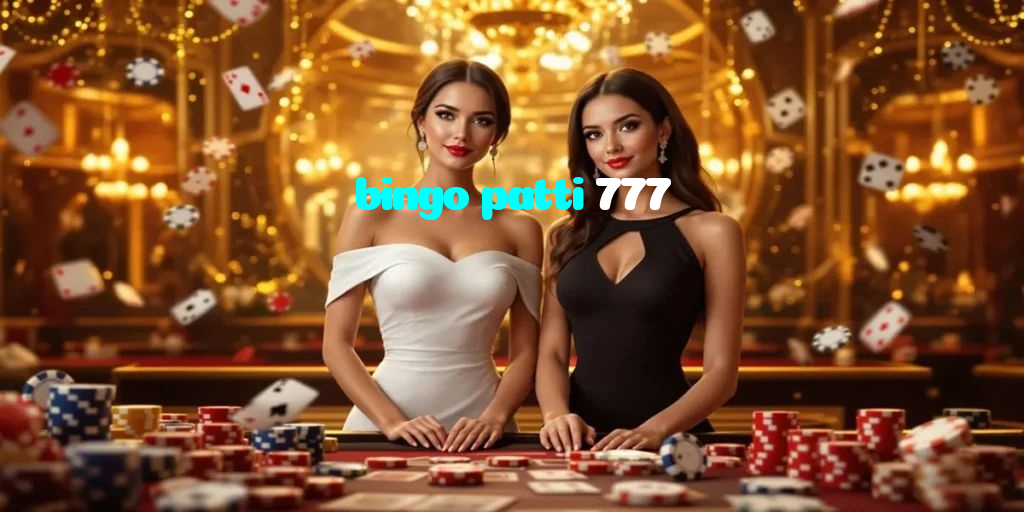 available types of bingo patti 777 bet including pre-match live express and system bets